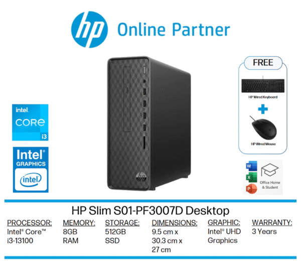 hps01pf3007d.png HP Slim S01-PF3007D/PF3006D Desktop (i3-13100 13 gen)